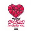 MuLyric - Spoiled (Entangle Me) - Single